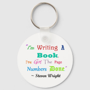Writers Writers Everywhere Keychain