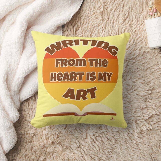 Writing From the Heart Is My Art Author Saying Throw Pillow (Blanket)