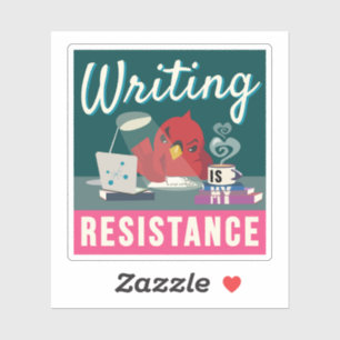 "Writing is My Resistance" compact rectangle