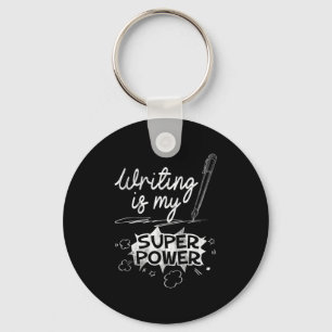 Writing Is My Superwer Superhero Writers And Aus Q Keychain