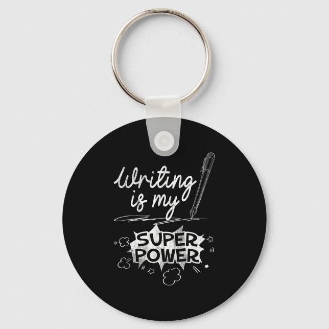 Writing Is My Superwer Superhero Writers And Aus Q Keychain (Front)