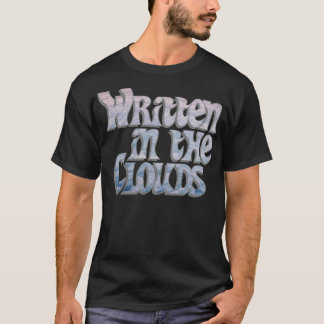 Written in the Clouds T-Shirt