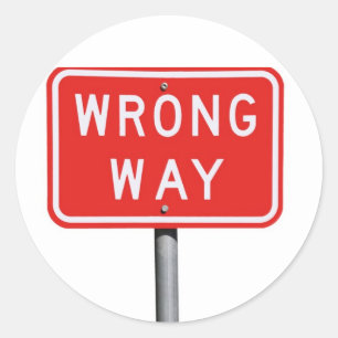 Wrong Way Sign Classic Round Sticker