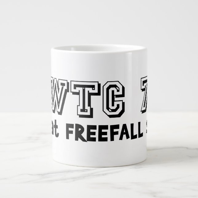 WTC 7 Fell At Free Fall Speed Large Coffee Mug (Front)