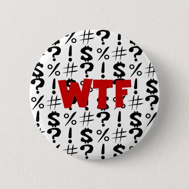 WTF 2 INCH ROUND BUTTON (Front)