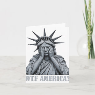 Wtf America_ Anti-trump Political And Democracy Card