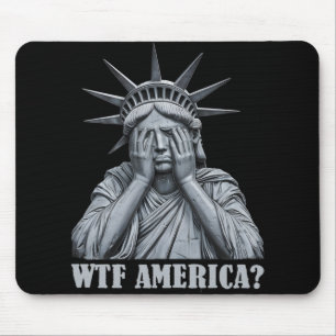 Wtf America Anti-trump Political And Democracy  Mouse Pad