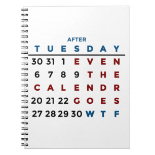 WTF Calendar What The Notebook
