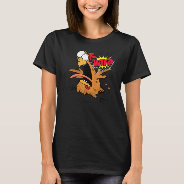 Wtf Chicken Running Scared Graphic T-Shirt (Front)