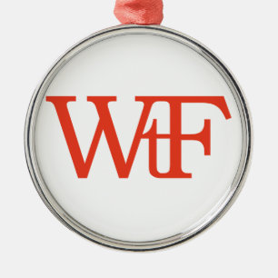 WtF Metal Ornament
