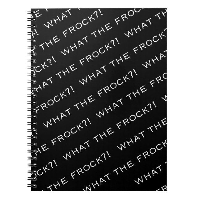 WTF?! - What the Frock?! - Spiral Notebook (Front)