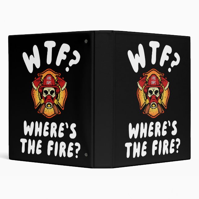 WTF Where's the Firefighter Binder (Background)