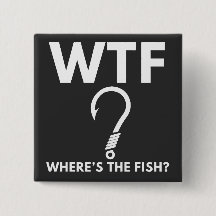 WTF Where's The Fish Funny Fishing