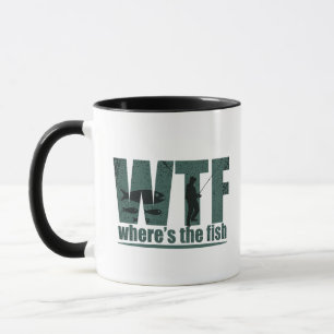 WTF where's the fish funny fishing Mug