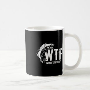 Wtf Wheres The Fish Mens Funny Fishing  Coffee Mug