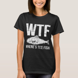 WTF Where's The Fish T-Shirt