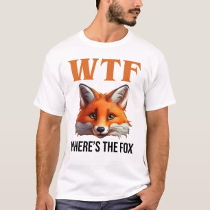 WTF - Where's The Fox T-Shirt
