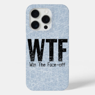 WTF: Win The Face-off (Hockey) Case-Mate iPhone Ca 15 Pro Case