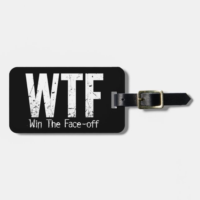 WTF: Win The Face-off (Hockey) Luggage Tag (Front Horizontal)