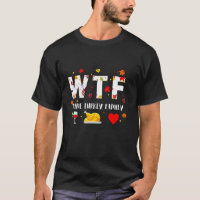 WTF Wine Turkey Family Funny Christmas Thanksgivin
