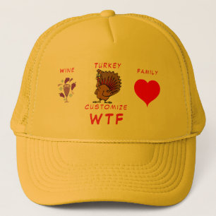 WTF Wine Turkey Family Thunder_Cove Trucker Hat
