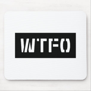 WTFO MOUSE PAD