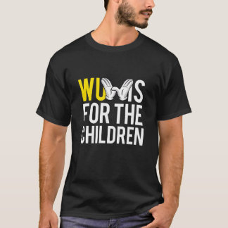 Wu Is For The Children T-Shirt