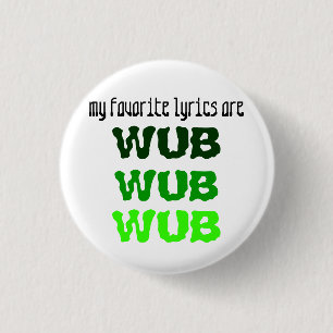 WUBIN' 1 INCH ROUND BUTTON