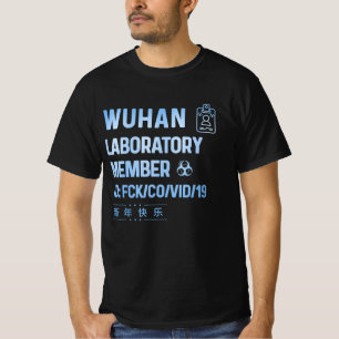 Wuhan Laboratory Virus chinese T-Shirt