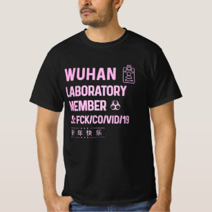 Wuhan Laboratory  Virus virus epidemic T-Shirt