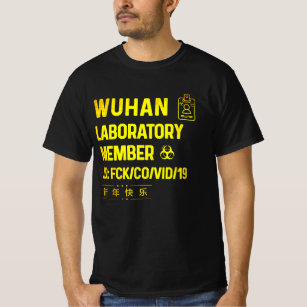 Wuhan Laboratory  Virus virus wuhan T-Shirt