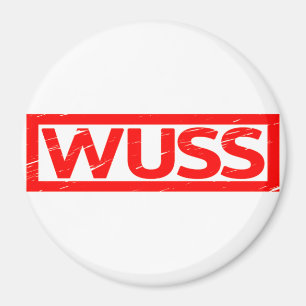 Wuss Stamp Magnet