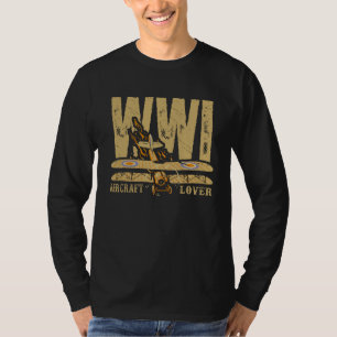 WW1 Aircraft Lover  T-Shirt