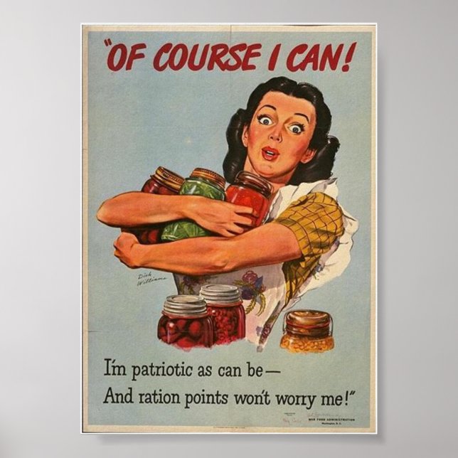 WW2 Women- "Of Course I CAN..." Poster (Front)