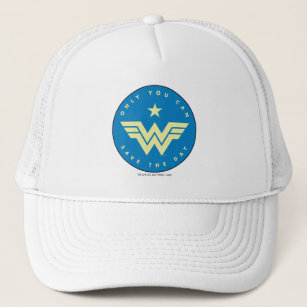 WW84   Wonder Woman Only You Can Save The Day Trucker Hat