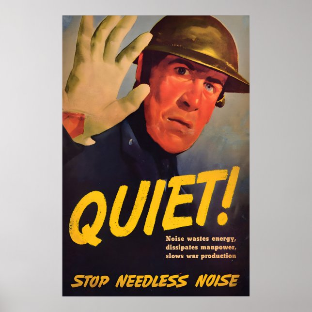 WWII British Propaganda Poster Quiet! Sto (Front)
