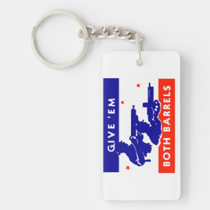 WWII Give 'em Both Barrels Keychain
