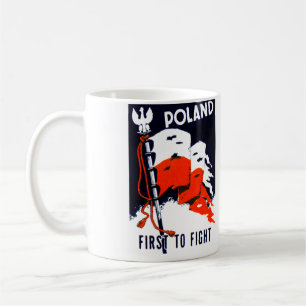 WWII Poland, First to Fight Poster Coffee Mug
