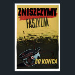 WWII Poster Poland We will destroy fascism<br><div class="desc">WWII Poster Poland We will destroy fascism

modern western art,  desert landscape print,  cowboy wall decor,  vintage rodeo poster,  rustic americana art,  abstract western art,  southwestern home decor,  wild west illustration,  canyon watercolor art,  country ranch decor</div>