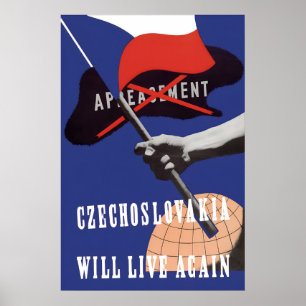 WWII Propaganda Poster Czechoslovakia Live Again!