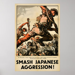 WWII Propaganda Poster Smash Japanese Aggression