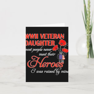 Wwii Veteran Daughter Heroes Raised By Mine Card