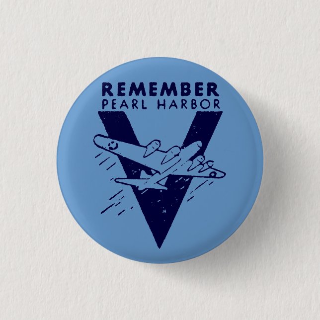 WWII White Remember Pearl Harbour 1 Inch Round Button (Front)