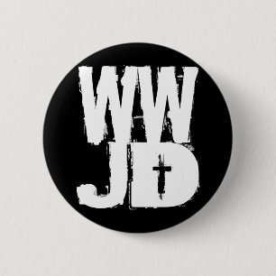 WWJD What Would Jesus Do 2 Inch Round Button