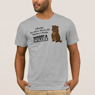 WWShow Groundhog day Tshirt