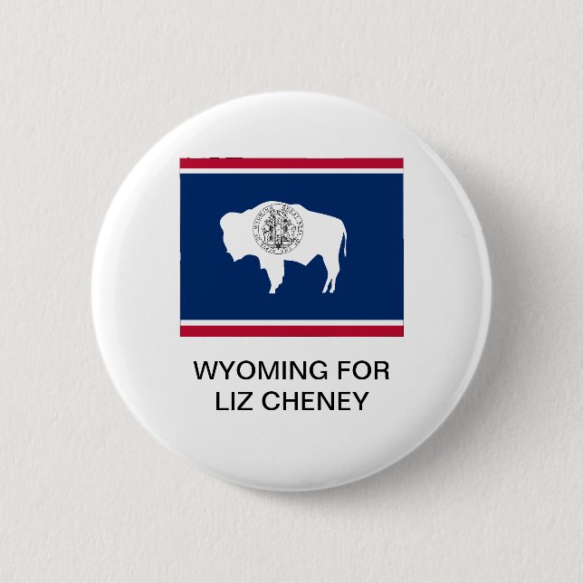 WYOMING FOR LIZ CHENEY BUTTON (Front)