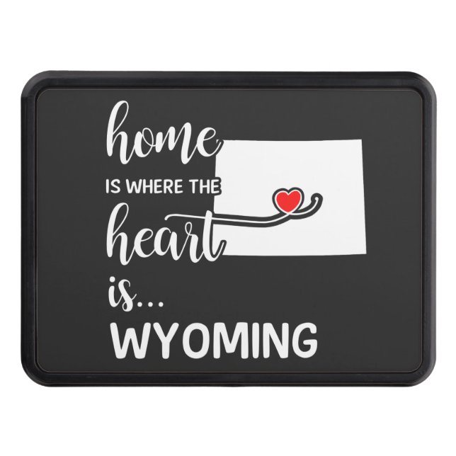 Wyoming home is where the heart is trailer hitch cover (Front)