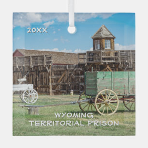 Wyoming Territorial Prison, Laramie Glass Ornament