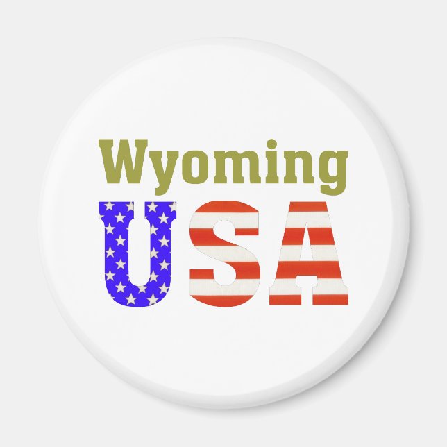 Wyoming USA! Magnet (Front)
