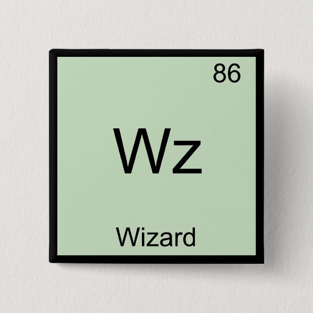 Wz - Wizard Funny Element Chemistry Symbol T-Shirt 2 Inch Square Button (Front)